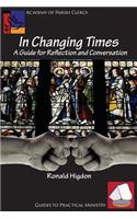 In Changing Times