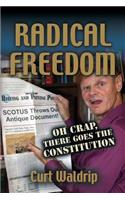 Radical Freedom
