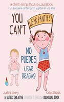 You Can't Wear Panties! / No puedes !usar bragas!