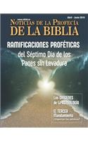 Noticias de Profecía de la Biblia Abril-Junio 2019