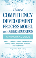 Using a Competency Development Process Model in Higher Education