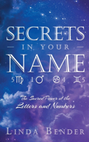 Secrets In Your Name