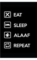 Eat Sleep Alaaf Repeat: Lined Notebook / Journal Gift - Personal Organizer 2020 - 120 Pages, 6x9 Inch White Paper, Soft Cover, Matte Finish