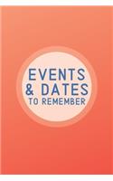 Events & Dates to Remember
