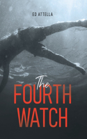 The Fourth Watch