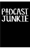 Podcast Junkie