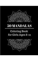 50 Mandalas Coloring Book for Girls Ages 8-12