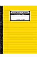 Wide Ruled Notebook Journal Paper: Lined Journal Composition Paper. Multipurpose Wide Lined Notebook For All Ages. Yellow Wide Ruled Book Cover.