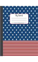 My Journal: 8.5x11, Standard Lined - Stripes and Stars Nation Flag