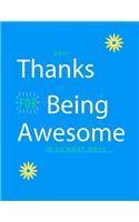 Thanks for being Awesome in so many ways notebook