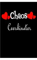 Chaos Coordinator: chaos coordinator notebook: Fun and useful way to take notes and stay on track.