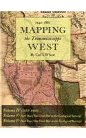 Mapping the Transmississippi West 1540-1861