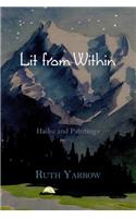 Lit from Within: Haiku and Paintings