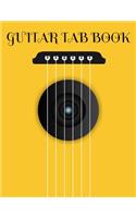 Guitar Tab Book: Blank Guitar Tablature Music Notebook For Guitarists Musicians and Songwriters