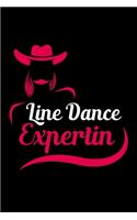 Line Dance Expertin: A5 Notizbuch für deine Line Dance Expertin als Geschenk