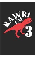 Rawr! I'm 3