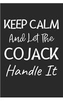 Keep Calm And Let The Cojack Handle It: Lined Journal, 120 Pages, 6 x 9, Cojack Dog Owner Gift Idea, Black Matte Finish (Keep Calm And Let The Cojack Handle It Journal)