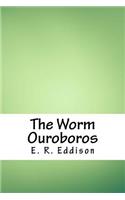 The Worm Ouroboros