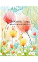 The Garden Journal Monthly Garden Planner: Journal Notebook and with Monthly Planning Checklist