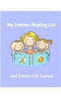 My Summer Reading List: and School's Out Journal