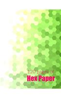 120 Pages of Hex Paper: 8.5 X 11 Notebook with Hex Grid Paper for Mapping, Knitting, Gaming, Quilting, Drawing, Sketch Book