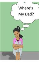 Where's My Dad?