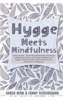 Hygge Meets Mindfulness