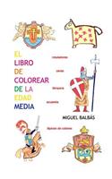 El libro de colorear de la edad media