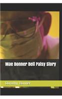 Mae Bonner Bell Palsy Story