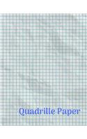 Quadrille Paper