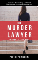 The Murder Lawyer