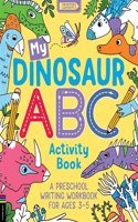 My Dinosaur ABC Activity Book