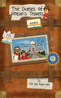 Diaries of Robin's Travels: Agra