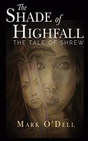 Shade of Highfall