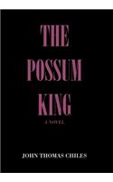 The Possum King