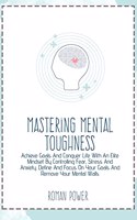 Mastering Mental Toughness