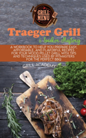 Traeger Grill & Smoker Mastery