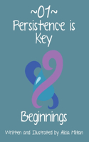 Persistence is Key 01