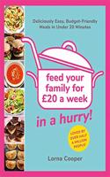 Feed Your Family For £20...In A Hurry!