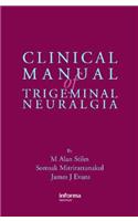 Clinical Manual of Trigeminal Neuralgia
