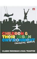 Children and their Urban Environment