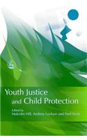 Youth Justice and Child Protection