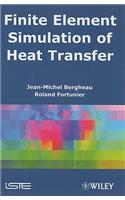 Finite Element Simulation of Heat Transfer