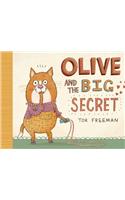 Olive and the Big Secret