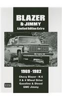 Blazer and Jimmy Limited Edition Extra 1969-1982: Chevy Blazer. K-5 2 & 4 Wheel Drive Gasoline and Diesel GMC Jimmy