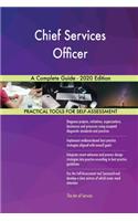 Chief Services Officer A Complete Guide - 2020 Edition
