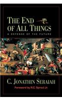 End of All Things: A Defense of the Future