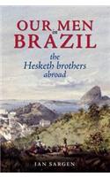 Our Men in Brazil