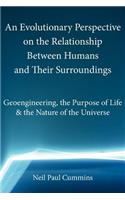 Evolutionary Perspective on the Relationship Between Humans and Their Surroundings