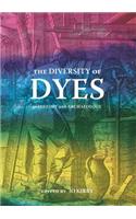 Diversity of Dyes in History and Archaeology